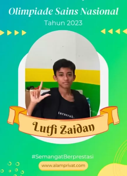 Lutfi Zaidan-Siswa Alam Privat-OSN Matematika Jenjang SMP